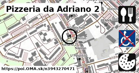 Pizzeria da Adriano 2