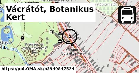 Vácrátót, Botanikus Kert