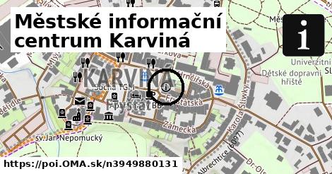 Městské informační centrum Karviná