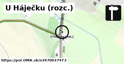 U Háječku (rozc.)