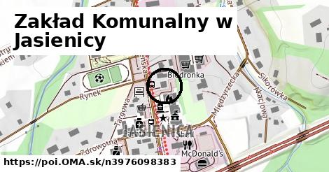 Zakład Komunalny w Jasienicy