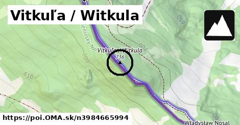 Vitkuľa / Witkula