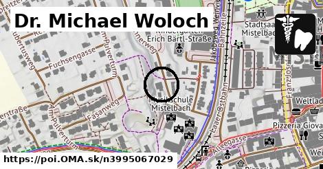 Dr. Michael Woloch