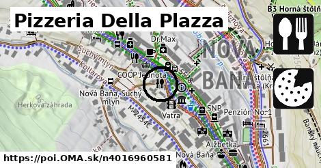 Pizzeria Della Plazza