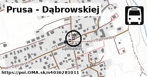 Prusa - Dąbrowskiej