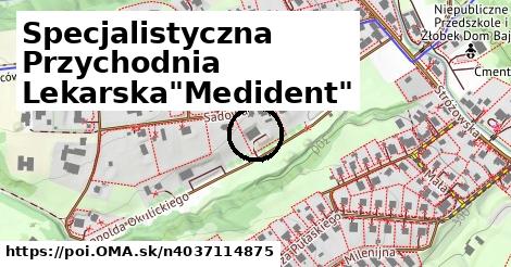 Specjalistyczna Przychodnia Lekarska"Medident"