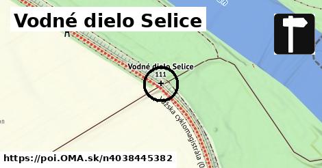 Vodné dielo Selice