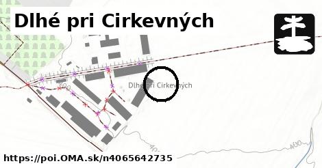 Dlhé pri Cirkevných