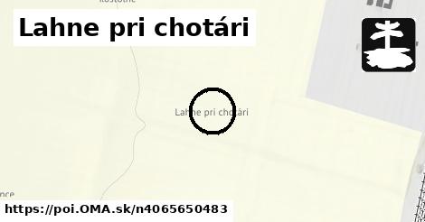 Lahne pri chotári