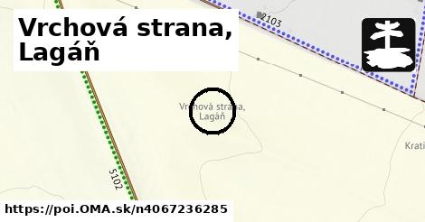 Vrchová strana, Lagáň