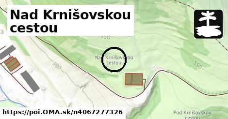 Nad Krnišovskou cestou