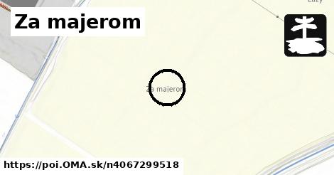 Za majerom