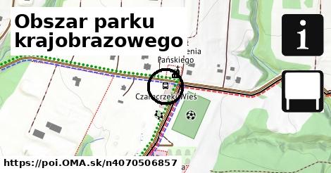 Obszar parku krajobrazowego