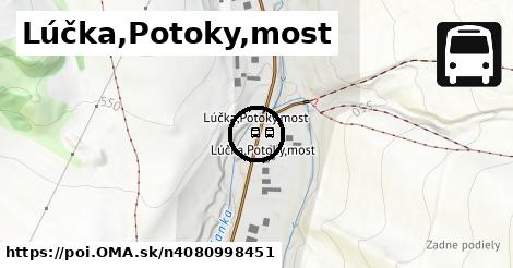 Lúčka,Potoky,most