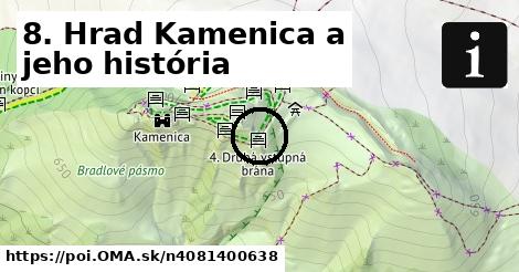 8. Hrad Kamenica a jeho história