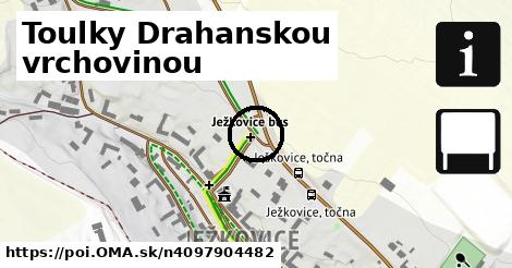 Toulky Drahanskou vrchovinou