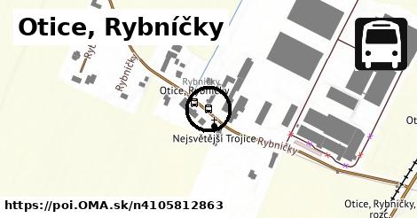 Otice, Rybníčky