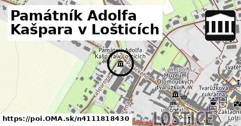 Památník Adolfa Kašpara v Lošticích