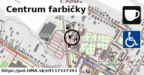 Centrum farbičky