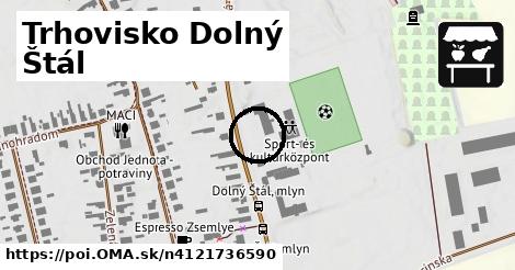 Trhovisko Dolný Štál