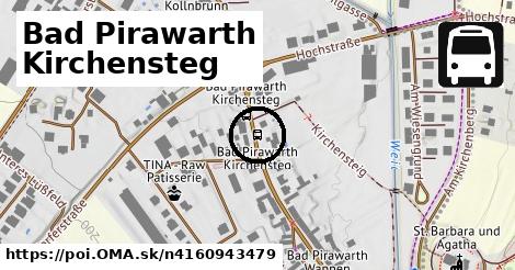 Bad Pirawarth Kirchensteg