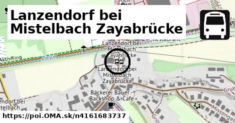 Lanzendorf bei Mistelbach Zayabrücke