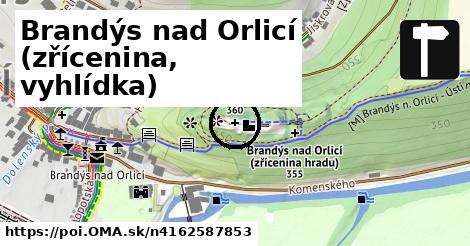 Brandýs nad Orlicí (zřícenina, vyhlídka)