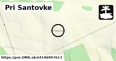 Pri Santovke