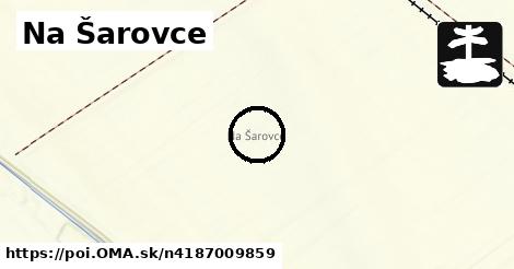 Na Šarovce