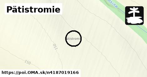 Pätistromie