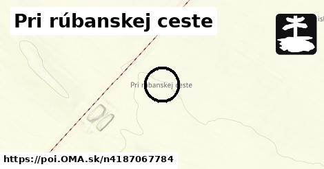 Pri rúbanskej ceste