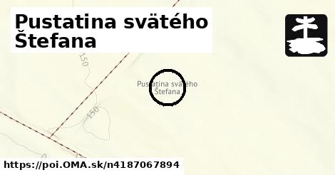 Pustatina svätého Štefana