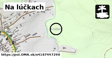 Na lúčkach