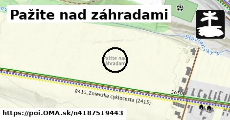 Pažite nad záhradami