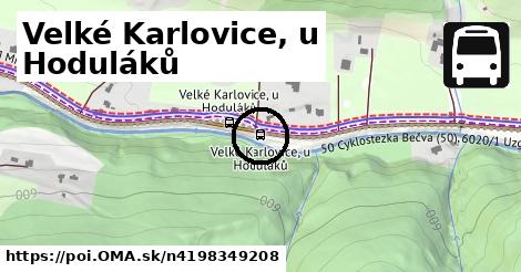 Velké Karlovice, u Hoduláků