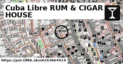 Cuba Libre RUM & CIGAR HOUSE