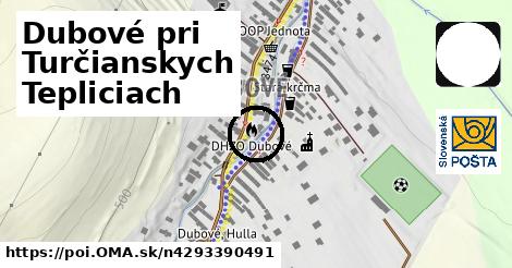 Dubové pri Turčianskych Tepliciach