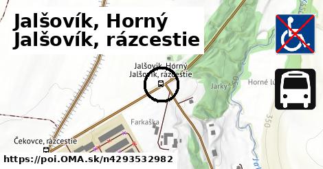 Jalšovík, Horný Jalšovík, rázcestie