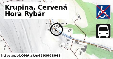 Krupina, Červená Hora Rybár