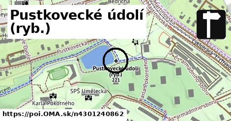 Pustkovecké údolí (ryb.)