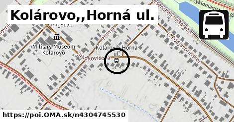 Kolárovo,,Horná ul.