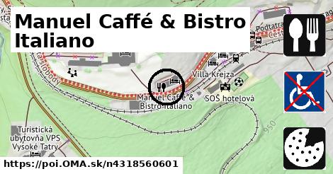 Manuel Caffé & Bistro Italiano