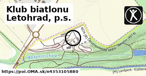 Klub biatlonu Letohrad, p.s.