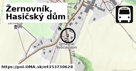 Žernovník, Hasičský dům