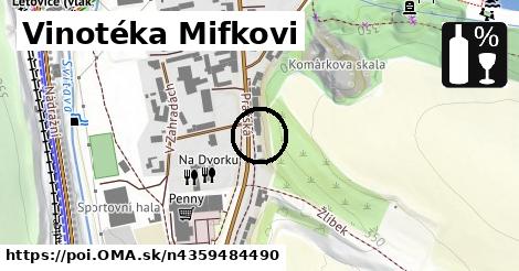 Vinotéka Mifkovi
