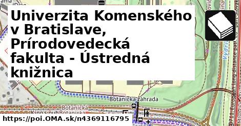 Univerzita Komenského v Bratislave, Prírodovedecká fakulta - Ústredná knižnica