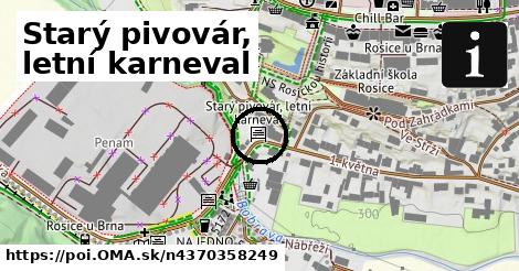 Starý pivovár, letní karneval