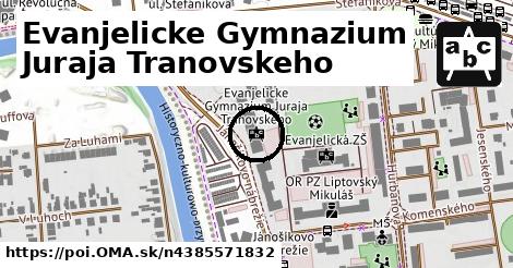 Evanjelicke Gymnazium Juraja Tranovskeho