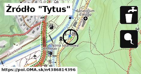 Żródło "Tytus"