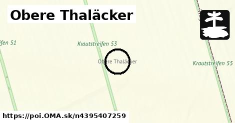 Obere Thaläcker